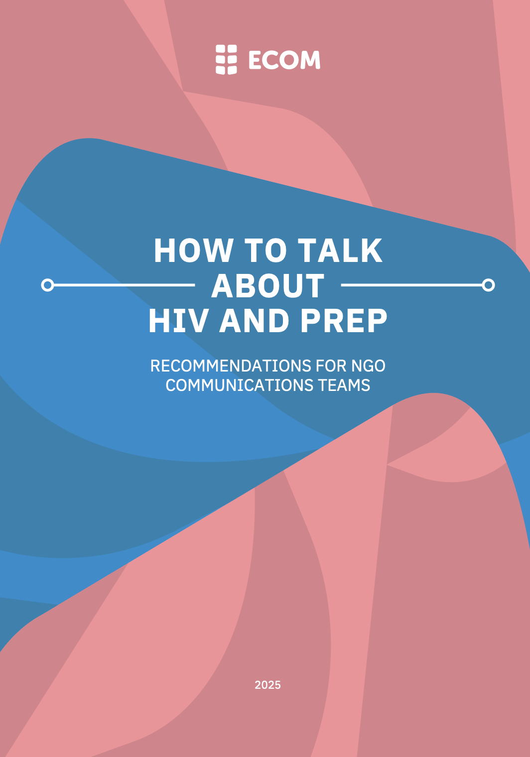 How to Talk About HIV and PrEP: Recommendations for NGO Communications Teams